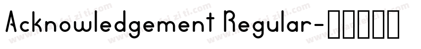 Acknowledgement Regular字体转换